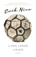 Liven längs linjen