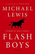 Flash Boys : Uppror p Wall Street