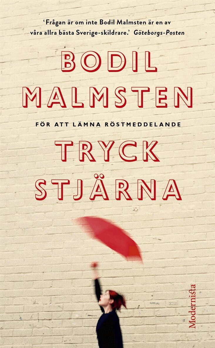 Bodil Malmsten - För att lämna röstmeddelande: tryck stjärna, E-bok