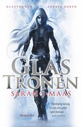 Glastronen (Frsta boken i Glastronen-serien)