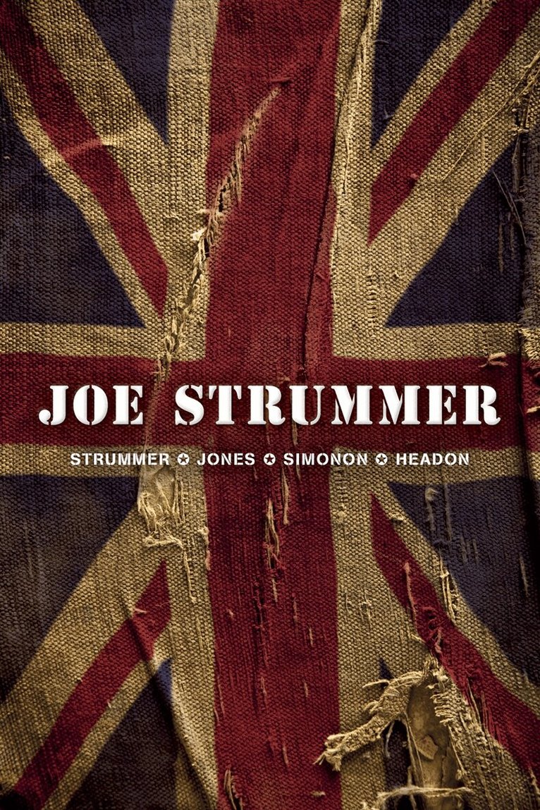 Joe Strummer, Mick Jones, Paul Simonon, Topper Headon - Joe Strummer, E-bok