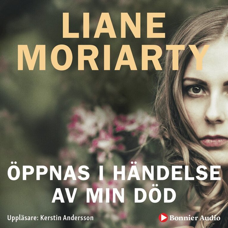 Liane Moriarty - Öppnas i händelse av min död, Ljudbok