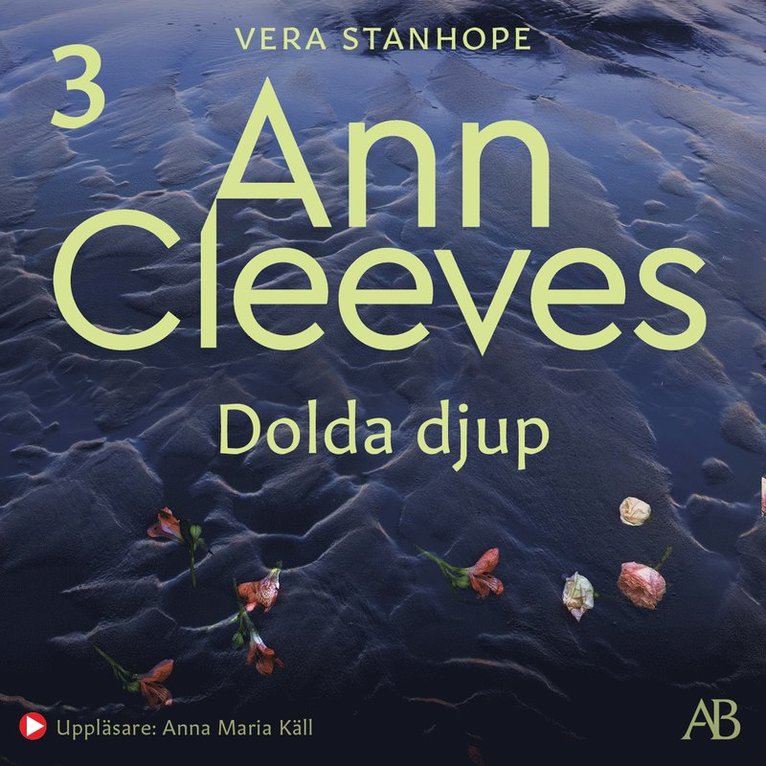 Ann Cleeves - Dolda djup, Ljudbok