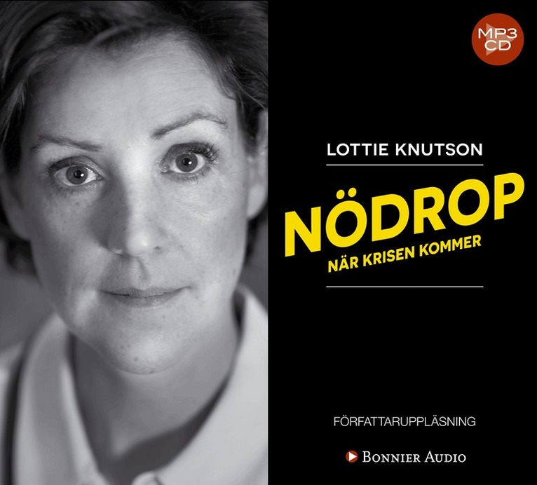 Lottie Knutson - Nödrop : när krisen kommer, CD-bok