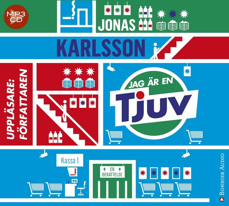 Jonas Karlsson - Jag är en tjuv : en berättelse, CD-bok