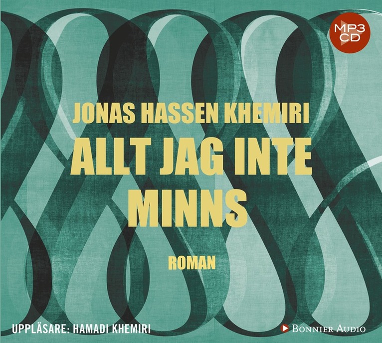 Jonas Hassen Khemiri - Allt jag inte minns, CD-bok
