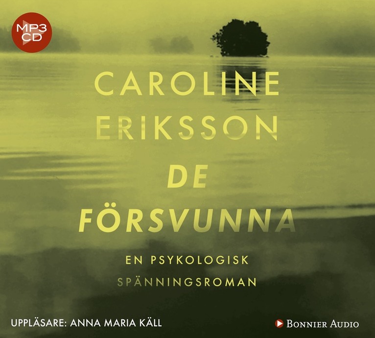 Caroline Eriksson - De försvunna, CD-bok