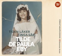 e-Bok Tiden läker inga sår <br />                        Mp3 skiva