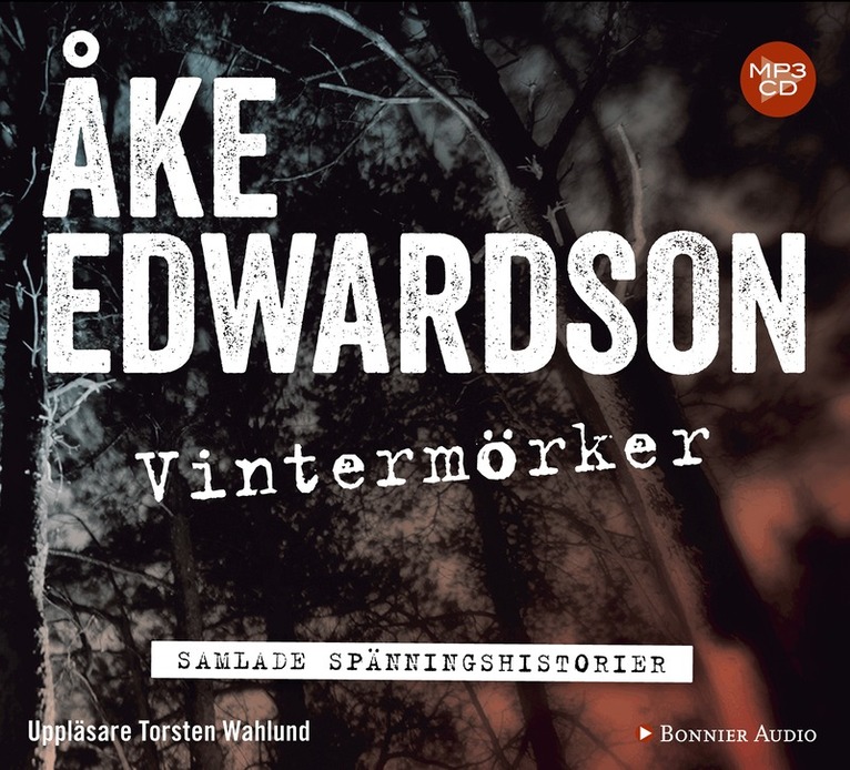 Åke Edwardson - Vintermörker : samlade spänningshistorier, CD-bok