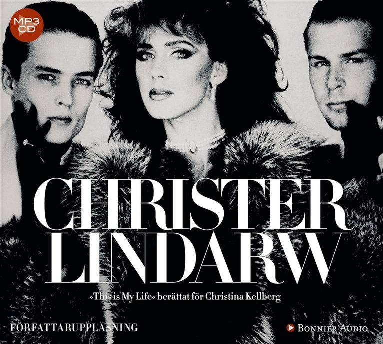 Christer Lindarw - Christer Lindarw : this is my life, CD-bok