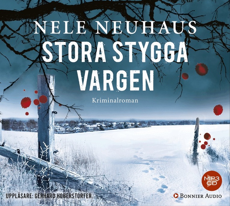 Nele Neuhaus - Stora stygga vargen, CD-bok