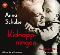 e-Bok Kidnappningen  en släktberättelse <br />                        Mp3 skiva