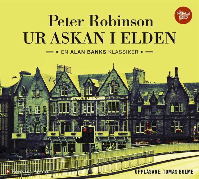 Peter Robinson - Ur askan i elden : En Alan Banks deckare, CD-bok