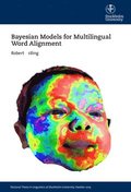 Bayesian Models for Multilingual Word Alignment