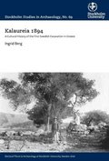 Kalaureia 1894 : a cultural history of the first Swedish excavation in Greece