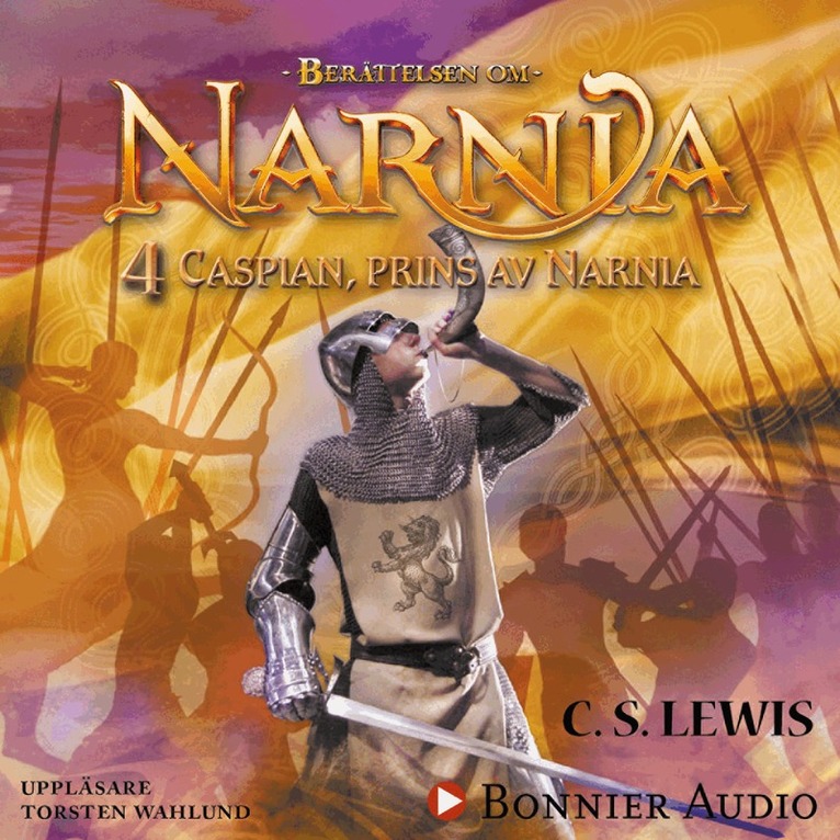 C. S. Lewis - Caspian, prins av Narnia, Ljudbok