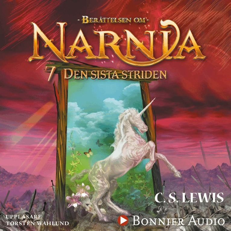 C. S. Lewis - Den sista striden, Ljudbok