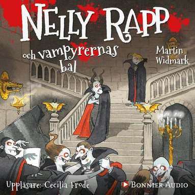 Martin Widmark - Nelly Rapp och vampyrernas bal, Ljudbok