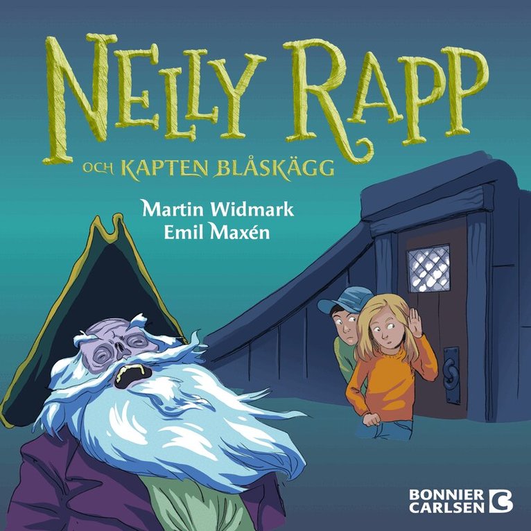 Martin Widmark - Nelly Rapp : kapten Blåskägg, Ljudbok