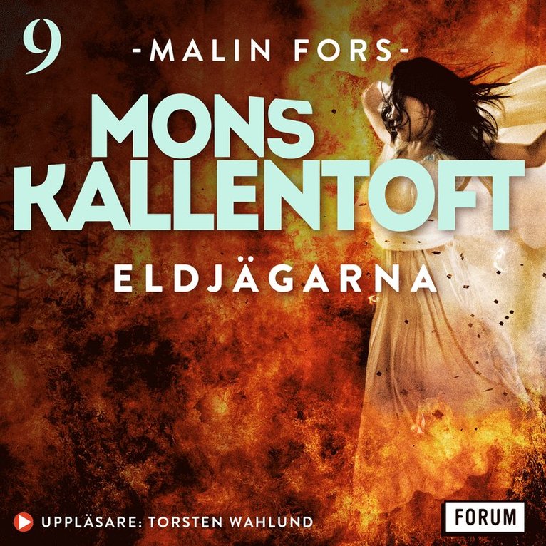 Mons Kallentoft - Eldjägarna, Ljudbok