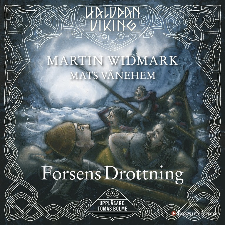 Martin Widmark - Forsens Drottning, Ljudbok
