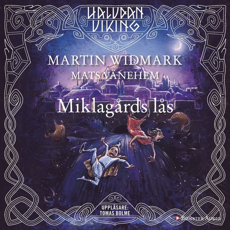 Martin Widmark - Miklagårds lås, Ljudbok