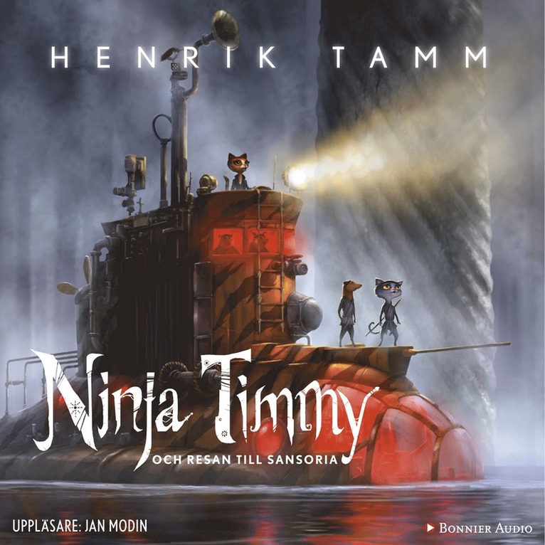 Henrik Tamm - Ninja Timmy och resan till Sansoria, Ljudbok