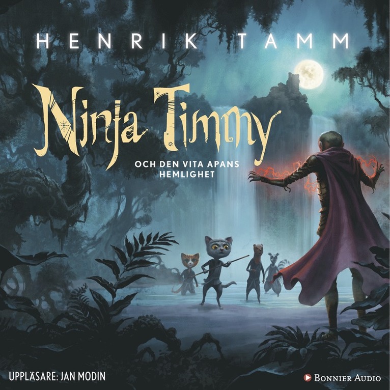 Henrik Tamm - Ninja Timmy och den vita apans hemlighet, Ljudbok