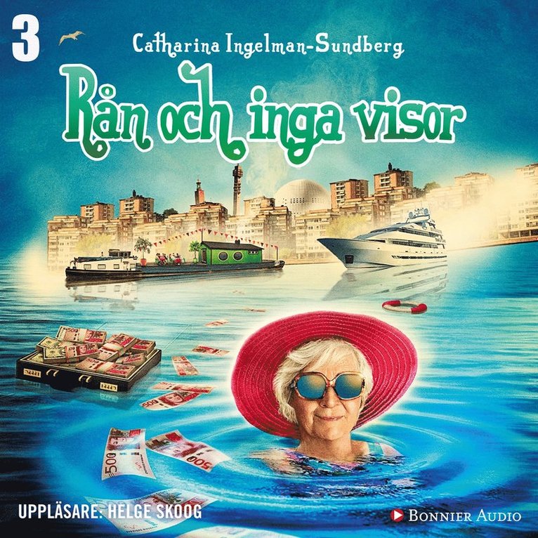 Catharina Ingelman-Sundberg - Rån och inga visor, Ljudbok