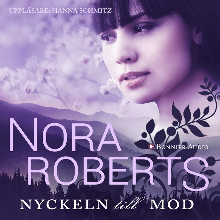 Nora Roberts - Nyckeln till mod, Ljudbok