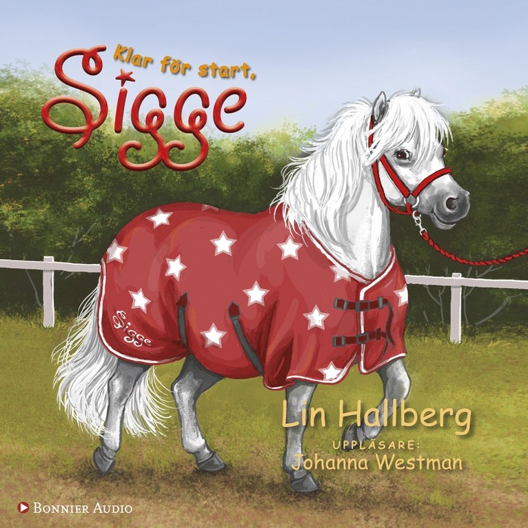 Lin Hallberg - Klar för start, Sigge, Ljudbok