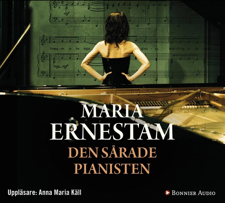 Maria Ernestam - Den sårade pianisten, Ljudbok