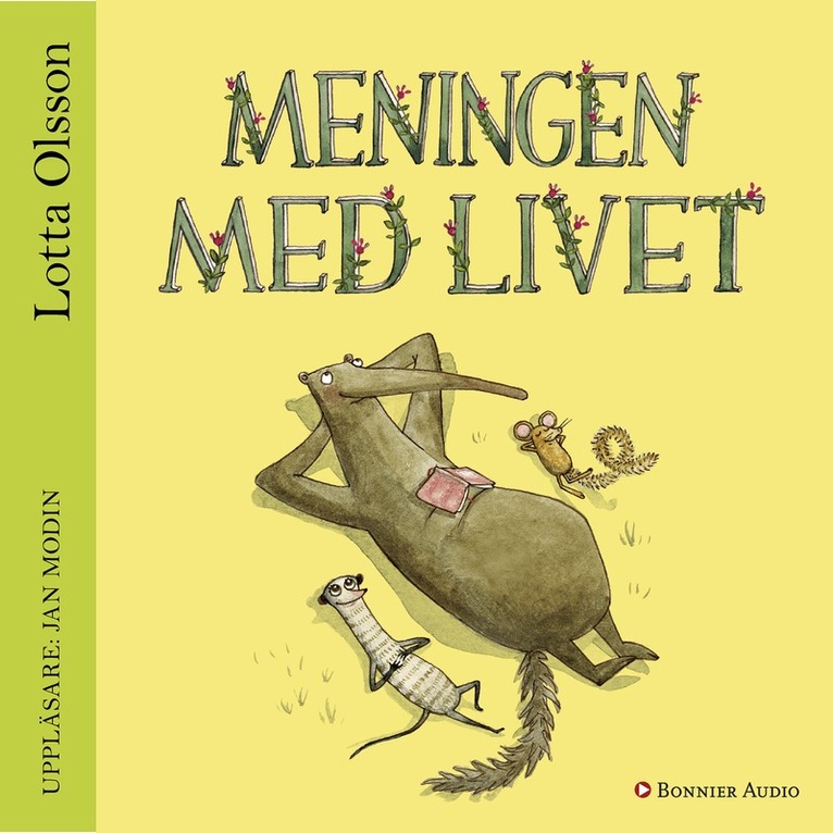 Lotta Olsson - Meningen med livet, Ljudbok