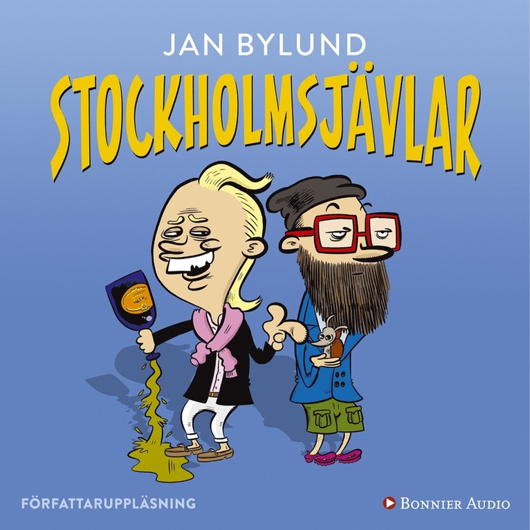Jan Bylund - Stockholmsjävlar, Ljudbok