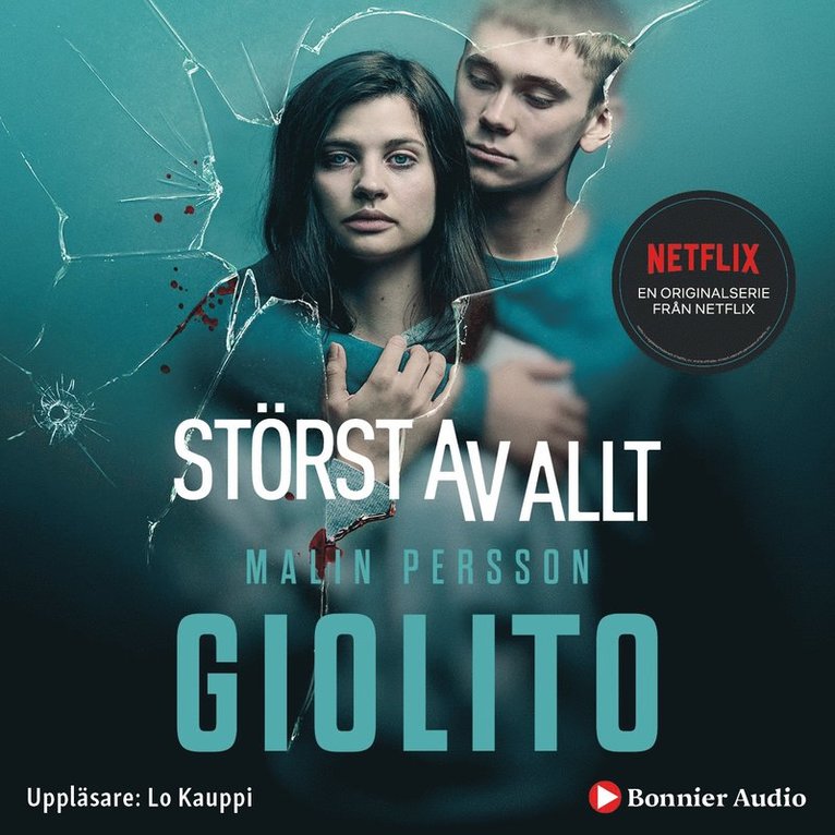 Malin Persson Giolito - Störst av allt, Ljudbok