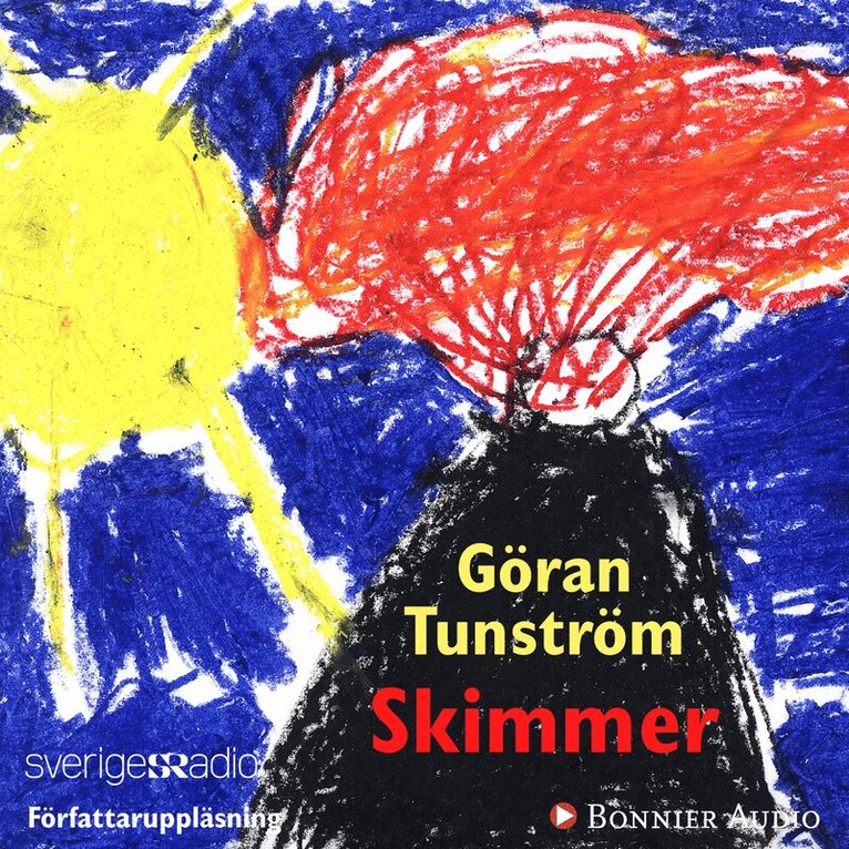 Göran Tunström - Skimmer, Ljudbok