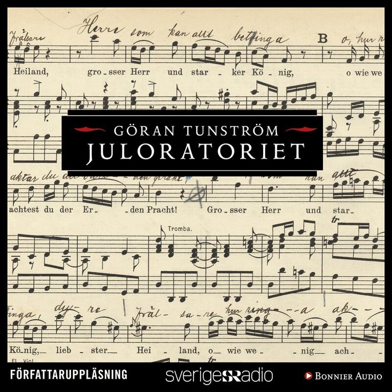 Göran Tunström - Juloratoriet, Ljudbok