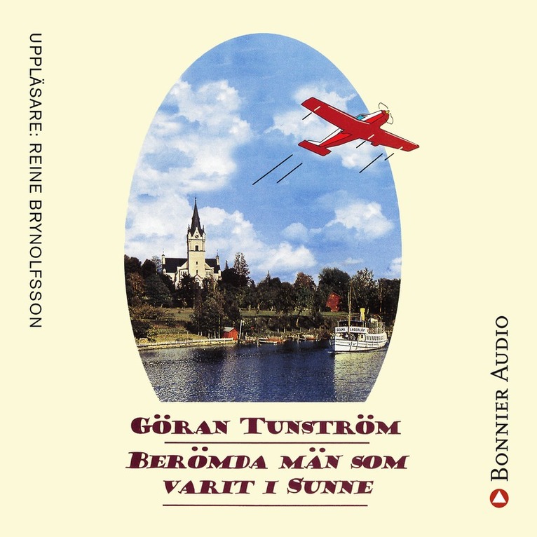 Göran Tunström - Berömda män som varit i Sunne, Ljudbok