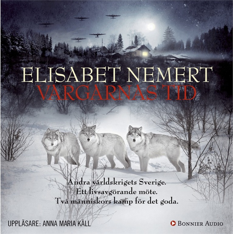 Elisabet Nemert - Vargarnas tid, Ljudbok