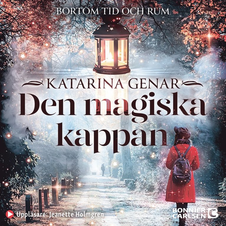 Katarina Genar - Den magiska kappan, Ljudbok