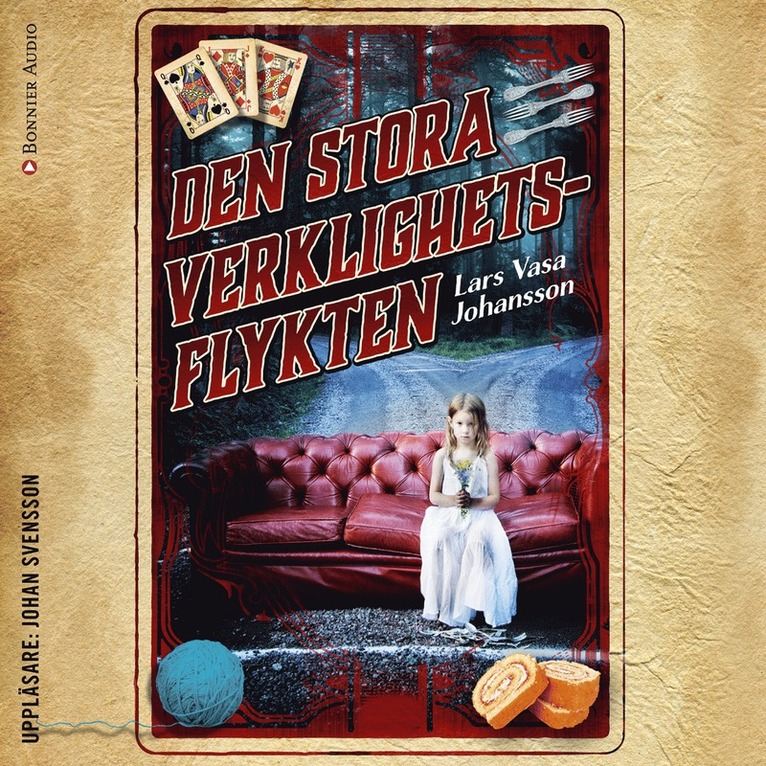 Lars Vasa Johansson - Den stora verklighetsflykten, Ljudbok