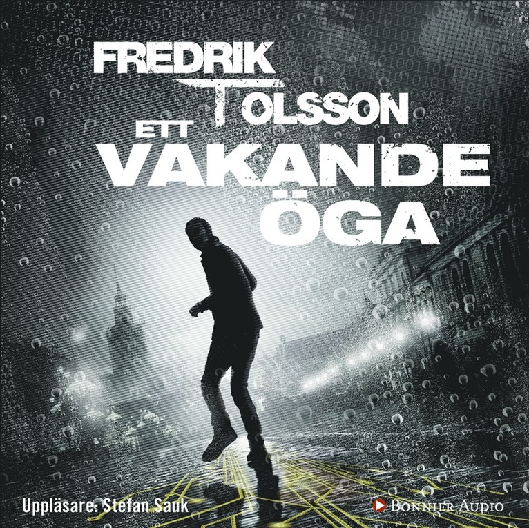 Fredrik T. Olsson - Ett vakande öga, Ljudbok