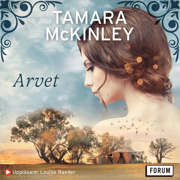 Tamara McKinley - Arvet, Ljudbok