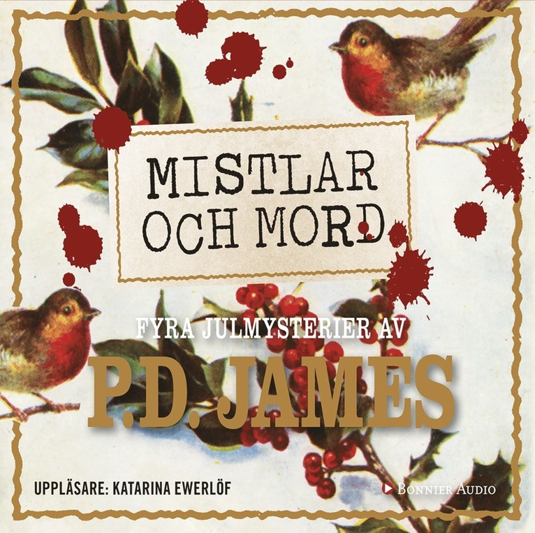 P.D. James - Mistlar och mord : fyra julmysterier, Ljudbok