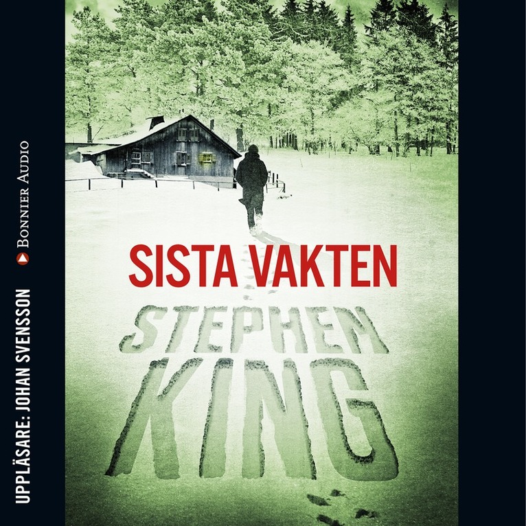 Stephen King - Sista vakten, Ljudbok