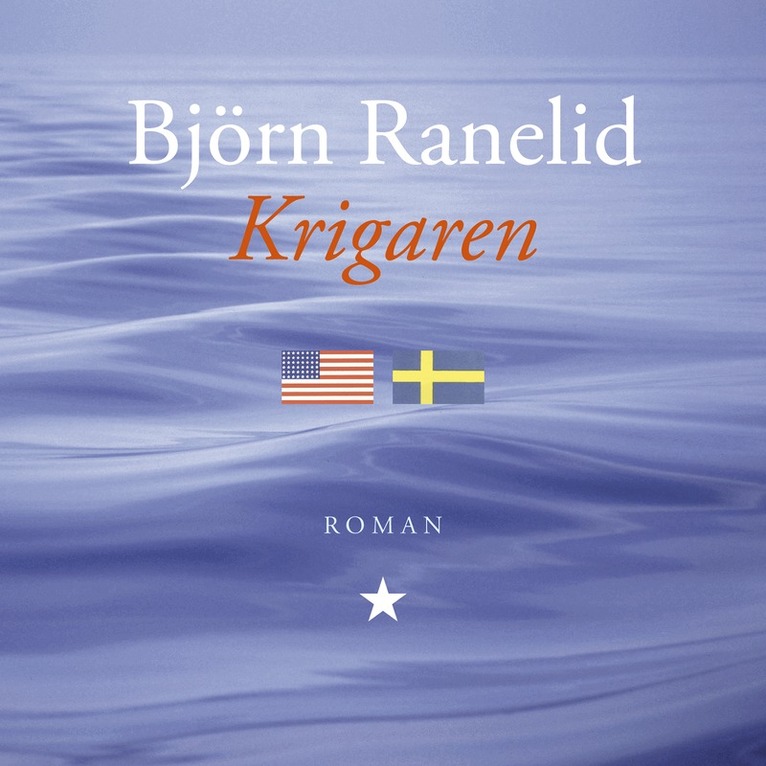 Björn Ranelid - Krigaren, Ljudbok