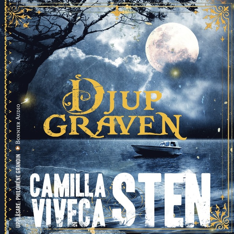 Camilla Sten, Viveca Sten - Djupgraven, Ljudbok