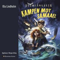 e-Bok Kampen mot Samaael <br />                        Ljudbok