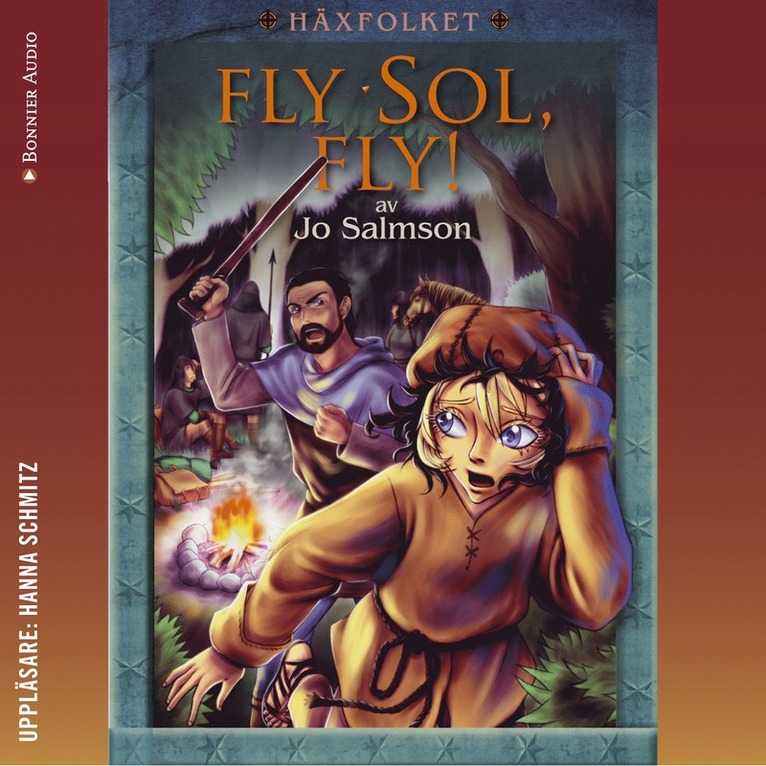 Jo Salmson - Fly Sol, fly!, Ljudbok