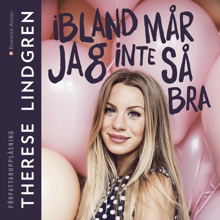 Therése Lindgren - Ibland mår jag inte så bra, Ljudbok